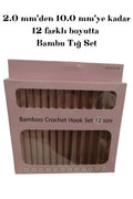 12'li Profesyonel Bambu Tığ Seti - 2.0 Mm'den 10.0 Mm'ye Kadar Tam Set